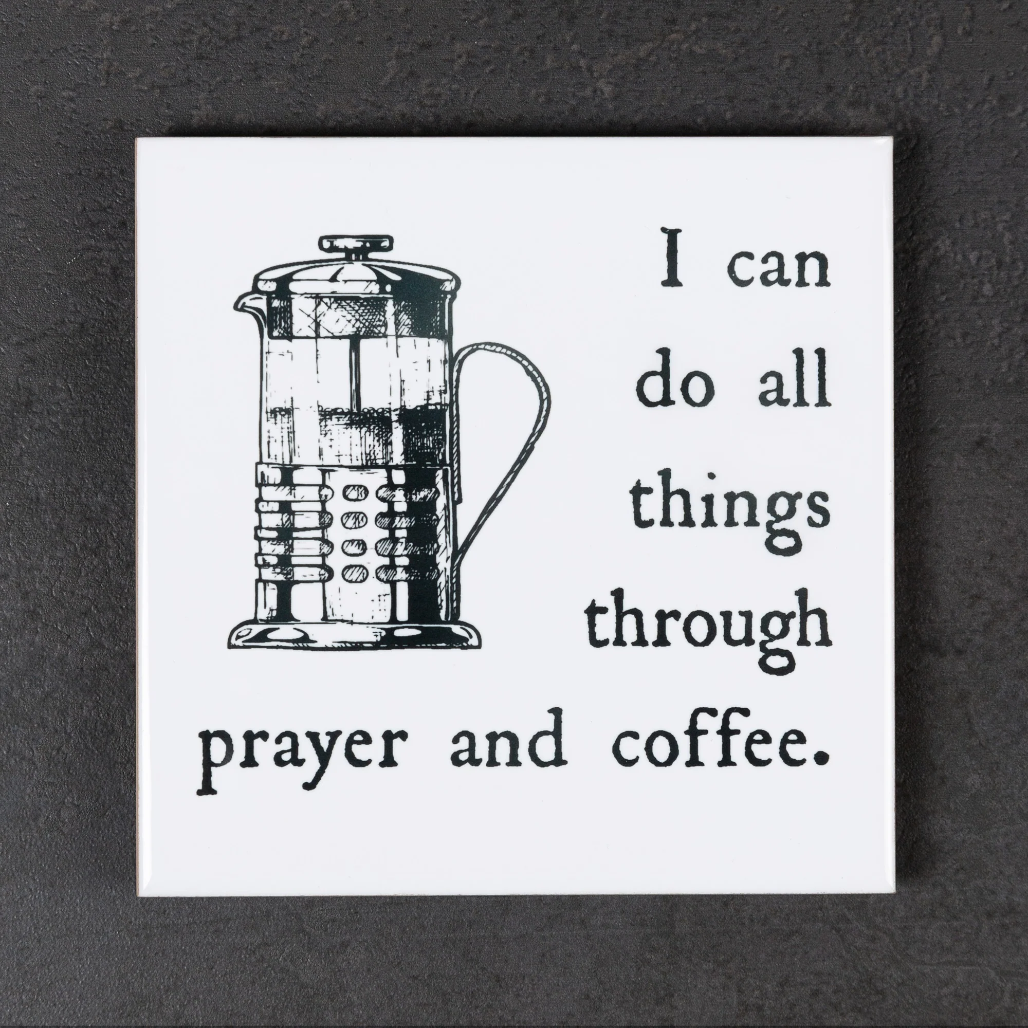 All Things With Prayer & Coffee Coaster