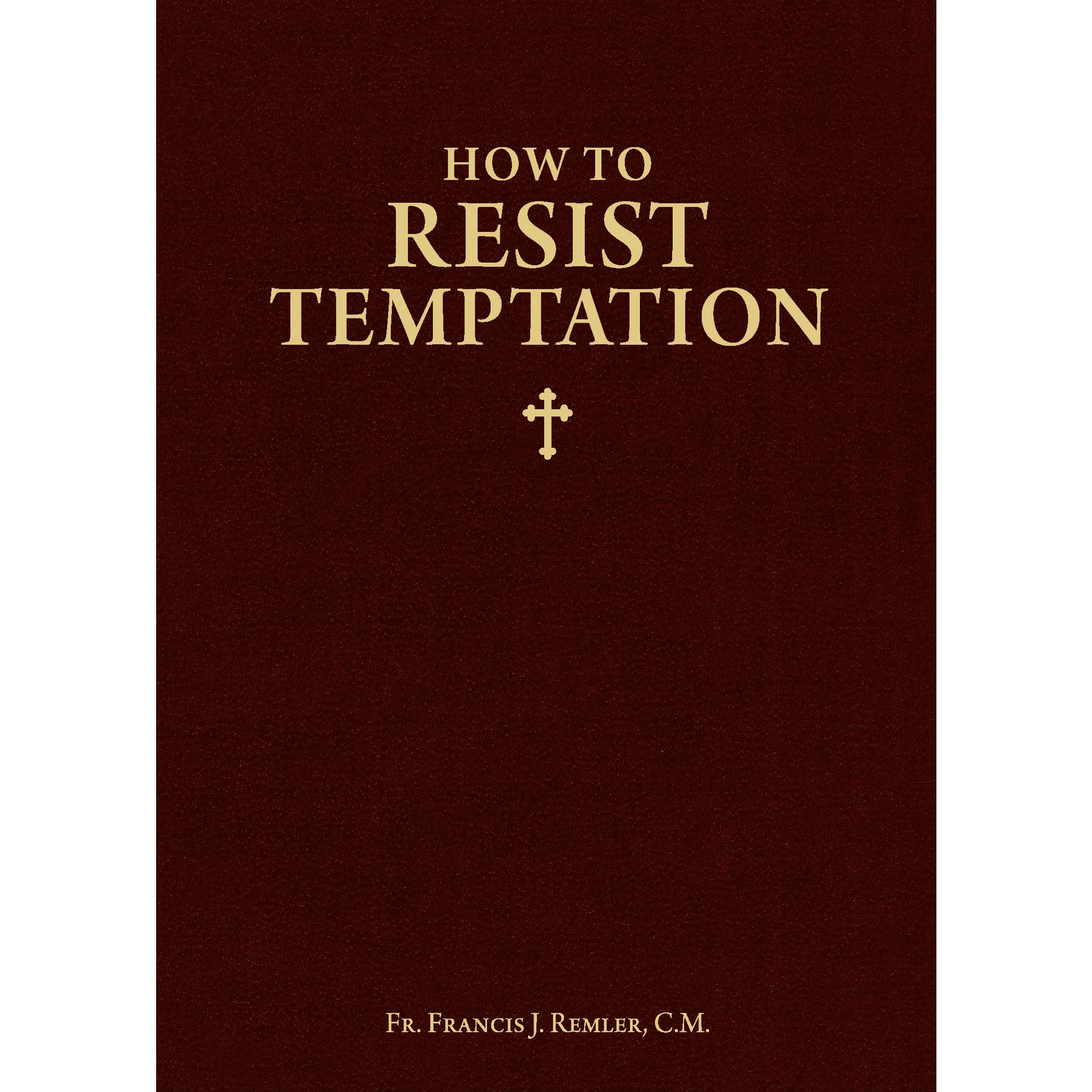 How to Resist Temptation