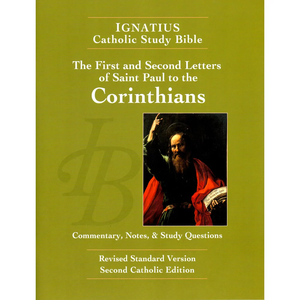 Ignatius Catholic Study Bible: The 1st and 2nd Letters of St. Paul to the Corinthians