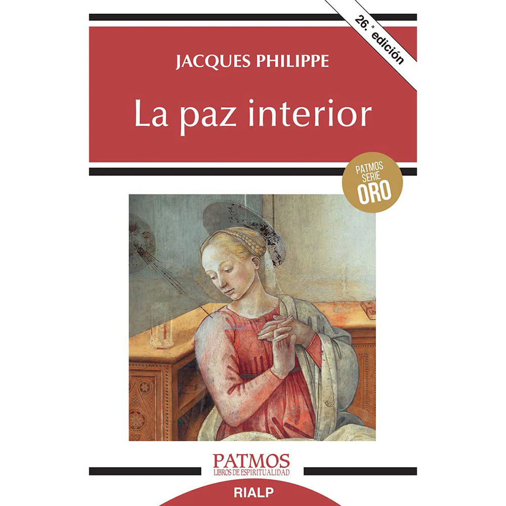 La Paz Interior (Searching for and Maintaining Peace by Fr. Jacques Philippe) - Image 7
