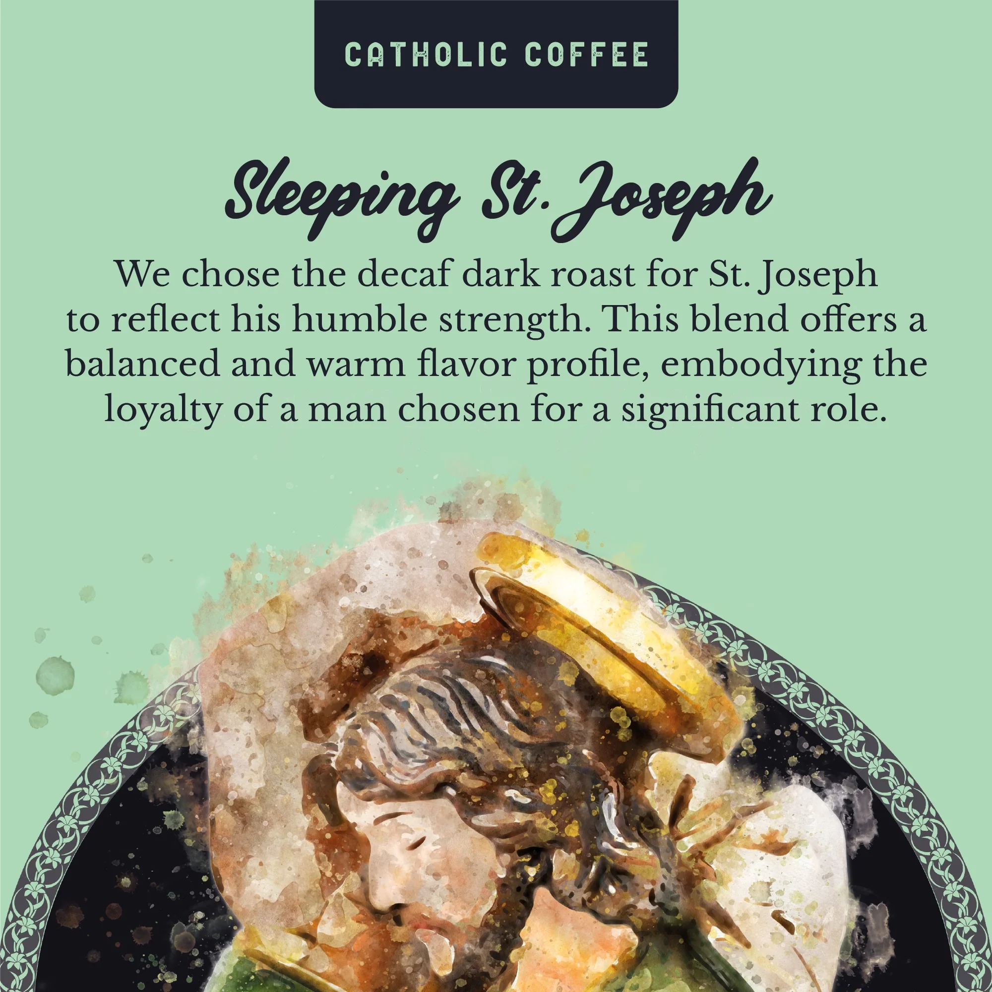Sleeping St. Joseph Decaf Coffee - 12 oz. Bag - Image 3