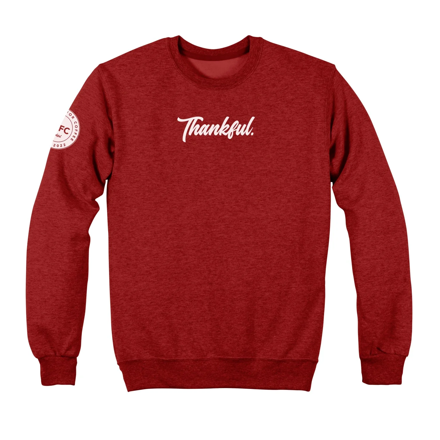 Thank God For Coffee Thankful Crew Neck Sweatshirt
