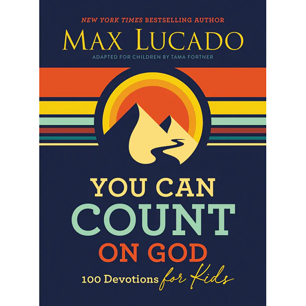 You Can Count on God: 100 Devotions for Kids - Image 4